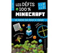 Les Défis 100 % Minecraft - De La 6e À La 5e