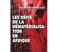 Les défis de la dématérialisation en Afrique