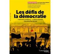 Les défis de la démocratie Bertrand Mathieu (Auteur), Sébastien Roché (Auteur), Bernard Benhamou (Auteur), Perrine Simon-Nahum (Auteur), Iannis Roder (Auteur), Magali Dumontet (Auteur), Dominique Rous
