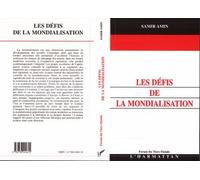 Les défis de la mondialisation - Samir Amin - L'harmattan - broché - Livre