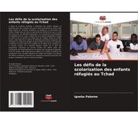 Les Défis De La Scolarisation Des Enfants Réfugiés Au Tchad