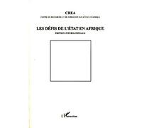 Les défis de l'Etat en Afrique Edition internationale - Collectif - L'harmattan - broché - Essai