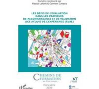 Les Défis De L'évaluation Dans Les Pratiques De Reconnaissance Et De Validation Des Acquis De L'expérience (Rvae)