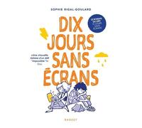 Les Défis - Dix Jours Sans Écrans