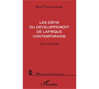 René N'guettia Kouassi – Les défis du développement de l'Afrique contemporaine – Essai – Broché