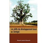 Les Defis Du Developpement Local Au Senegal