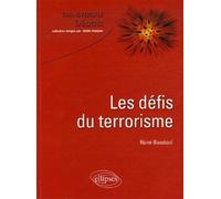 Les défis du terrorisme - Rémi Baudouï - Ellipses - broché - Essai