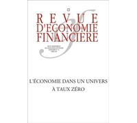 Les défis d'une économie à taux zéro -N° 121 - Mars 2016 Collectif AEF (Auteur), Hans-Helmut Kotz (Auteur), Jacques Le Cacheux (Auteur)