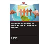 Les défis en matière de sécurité liés à l'ingénierie sociale