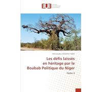 Les défis laissés en héritage par le Boabab Politique du Niger