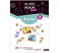 Les défis MHM - À la mer MS/GS