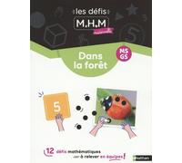 Les défis MHM - Dans la forêt MS/GS