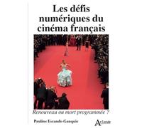 Les défis numériques du cinéma français: Renouveau ou mort programmée ?
