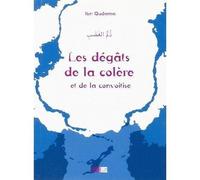 Les Degats de la Colere
