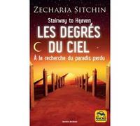 Les degrés du ciel Zecharia Sitchin (Auteur)