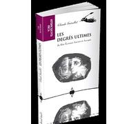 Les Degrés ultimes du Rite écossais Ancien et Ac cepté