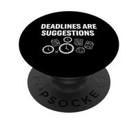 Les délais sont des suggestions Procrastination Humour Disant PopSockets PopGrip Adhésif