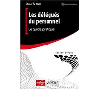 Les délégués du personnel Xavier Berjot (Auteur)