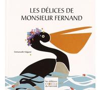 Les délices de Monsieur Fernand