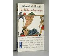 Les délices des coeurs ou Ce que l'on ne trouve en aucun livre