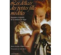 Les délices des petites filles modèles : Souvenirs et desserts de la comtesse de Ségur