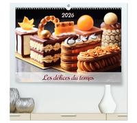 Les délices du temps (Calendrier mural 2026 DIN A2 vertical) calendrier de bureau: Chaque mois, plongez dans l'univers enchanteur des saveurs sucrées ... de délices qui éveilleront vos papilles.