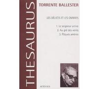 Les Délices et les ombres: Le Seigneur arrive, Au gré des vents, Pâques amères