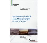 Les démarches locales de développement durable à travers les territoires de l''eau et de l''air PU Septentrion (Auteur)