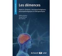 Les démences Hélène Amieva (Auteur), SERGE BELLIARD (Auteur), Eric Salmon (Auteur)