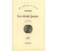 Iris Murdoch – Les Demi-justes – Traduction : Lola Tranec – Gallimard