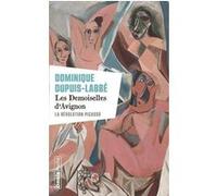 Les Demoiselles d'Avignon - La Révolution Picasso