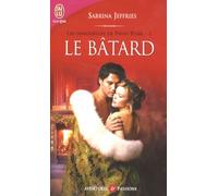 LES DEMOISELLES DE SWAN PARK - 1 - LE BATARD