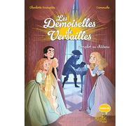 Les Demoiselles de Versailles - Complot au château