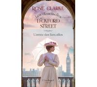 Les demoiselles d'Oxford Street - Tome 2 L'année des fiançailles (2)