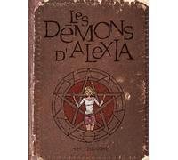 Les démons d'Alexia - L'intégrale - Tome 1 - Les démons d'Alexia - L'intégrale (tomes 1 à 4)