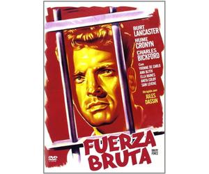 Les démons de la liberté - Fuerza Bruta - Brute Force - Jules Dassin - Burt Lancaster - Audio: Anglais, Espagnol. Sous-titres: Espagnol.