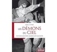 Les démons du ciel - Un parachutiste américain raconte