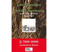 Les démons du Crédit agricole