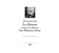 Les Démons - Les Pauvres gens Fiodor Mikhaïlovitch Dostoïevski (Auteur), Sylvie Luneau (Traduction), Boris de Schloezer (Traduction), Pierre Pascal (Edité par)