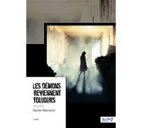 Les démons reviennent toujours - Daniel Allemand - Nombre 7 - broché - Roman
