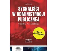 Les dénonciateurs dans l'administration publique Procédure de l'employeur - Maciej Wnuk (Recht auf Polnisch)