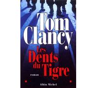 Les Dents du tigre – Les Éditions Albin Michel