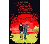 Evemarie – Les Dents Longues – Expe Editions – Cartonné – Bande dessinée