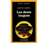 Les dents longues