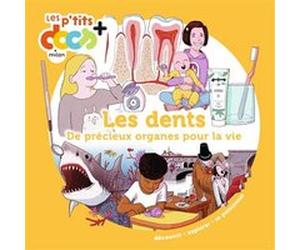 Les dents Stéphanie Ledu (Auteur), Sylvain Dorange (Illustration)