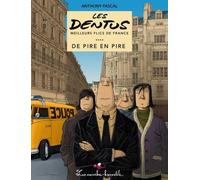 Les Dentus, meilleurs flics de France Tome 1 - de pire en pire