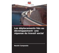 Les déplacements liés au développement- une réponse du travail social