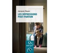 Les Dépressions post-partum Jacques Dayan (Auteur)