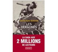 Les Déracinés Catherine Bardon (Auteur)