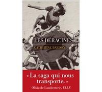 Les déracinés Catherine Bardon (Auteur)